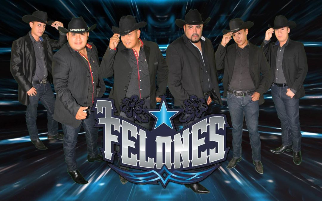 Felones. Grupo Norteño